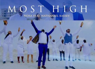 Nosa Ft. Nathaniel Bassey - Most High