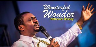 Nathaniel Bassey Ft. Lovesong – Wonderful Wonder