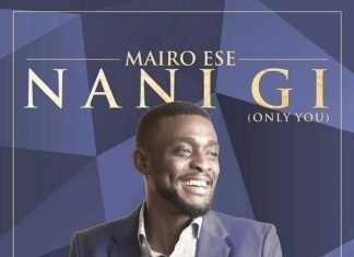 Nani Gi [Only You] - Mairo Ese