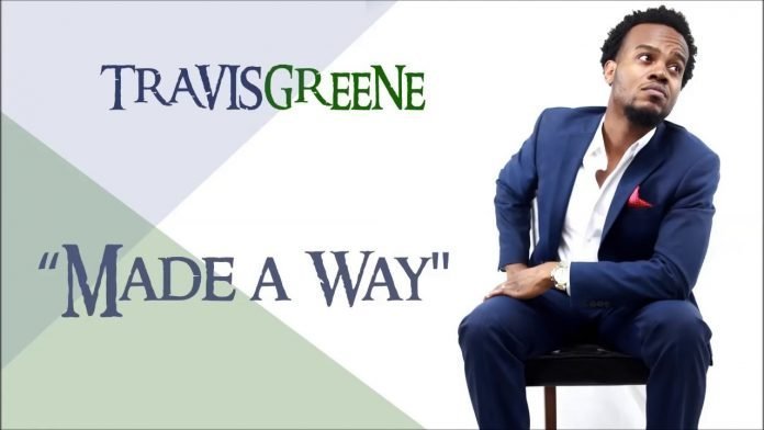 Travis Greene – Made A Way