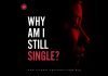 WHY AM I STILL SINGLE Kingsley Okonkwo