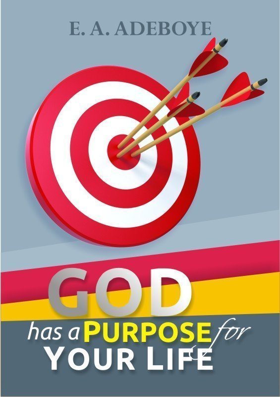 GOD HAS A PURPOSE FOR YOUR LIFE