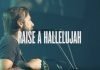 Bethel Music – Raise A Hallelujah [Mp3 + Lyrics] Dowsnload