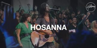 HOSANNA BY HILLSONG UNITED LYRICS + MP3 DOWNLOAD