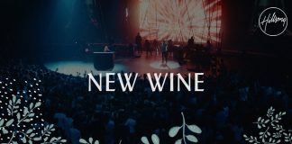 New Wine - Hillsong Worship Lyrics & Mp3 Download
