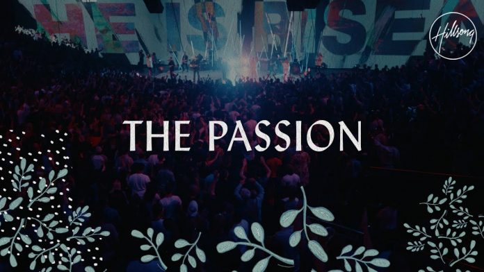 The Passion – Hillsong Worship Lyrics & Mp3 Download