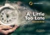 A Little Too Late Episode 1 by Sonia Okehie