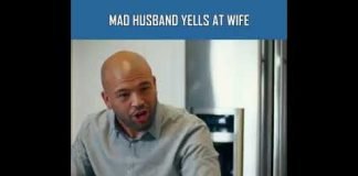 MAD HUSBAND YELLS AT WIFE FOR NOT MAKING MONEY