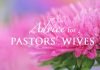 WISDOM FOR PASTORS' WIVES WITH A SPECIAL CALLING