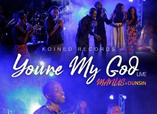 Manus Akpanke – You're My God Ft. Dunsin Oyekan Mp3 Download