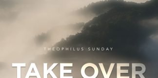 Take It Away - Theophilus Sunday Video + Mp3 Download