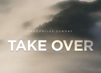 Take It Away - Theophilus Sunday Video + Mp3 Download