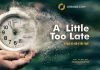 A Little Too Late Final Episode 10 by Sonia Okehie