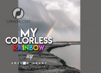 MY COLORLESS RAINBOW Episode 1 by Amah’s Heart