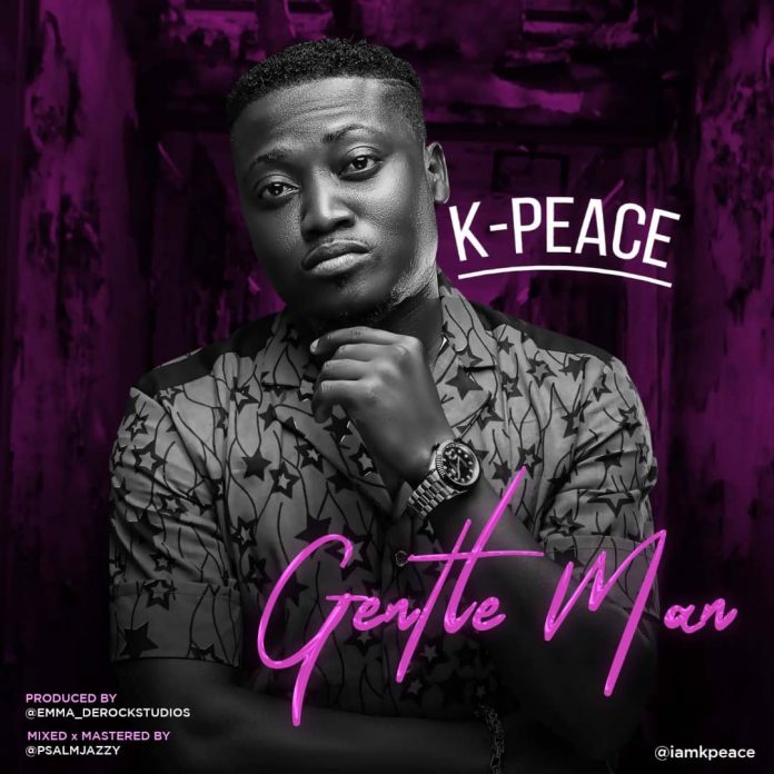 Gentle Man by K-PEACE Lyrics & Mp3 Download