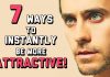 7 Ways To Make Yourself More Attractive by Kingsley Okonkwo