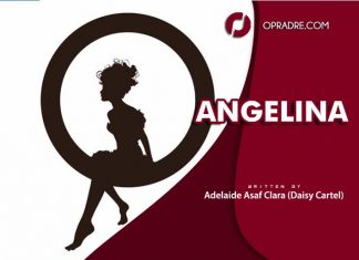 ANGELINA Episode 1 By Adelaide Asaf (Daisy Cartel)