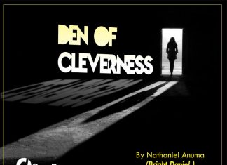 DEN OF CLEVERNESS Episode 1 by Nathaniel Anuma (Bright Daniel)