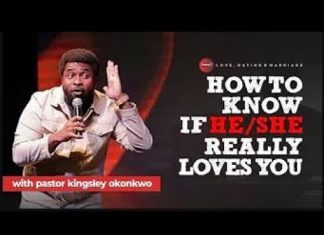 How To Know If He or She Really Loves You - Kingsley Okonkwo