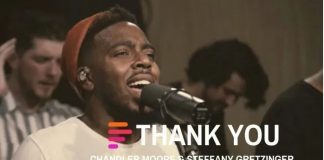 Maverick City Music – Thank You Ft. Steffany Gretzinger & Chandler Moore Mp3 Download