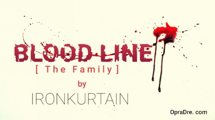 BLOODLINE Episode 1 by Ironkurtain