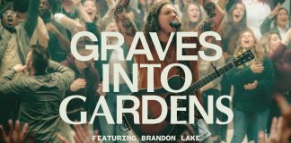 Graves Into Gardens - Elevation Worship ft. Brandon Lake Mp3 Download