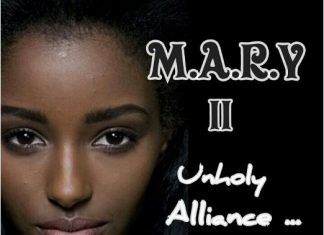 MARY 2 Episode 5 UNHOLY ALLIANCE By Danny Walker