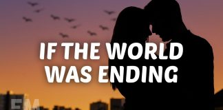 If the World Was Ending Lyrics + Mp3 Download - JP Saxe Ft. Julia Michaels