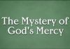 UNDERSTANDING THE MYSTERY OF GOD'S MERCY Mp3 - APOSTLE JOSHUA SELMAN 2020