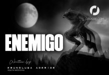 ENEMIGO Episode 3 by Ebunoluwa Ademide