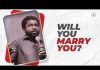 Will You Marry You by Kingsley Okonkwo Mp3 Free Download