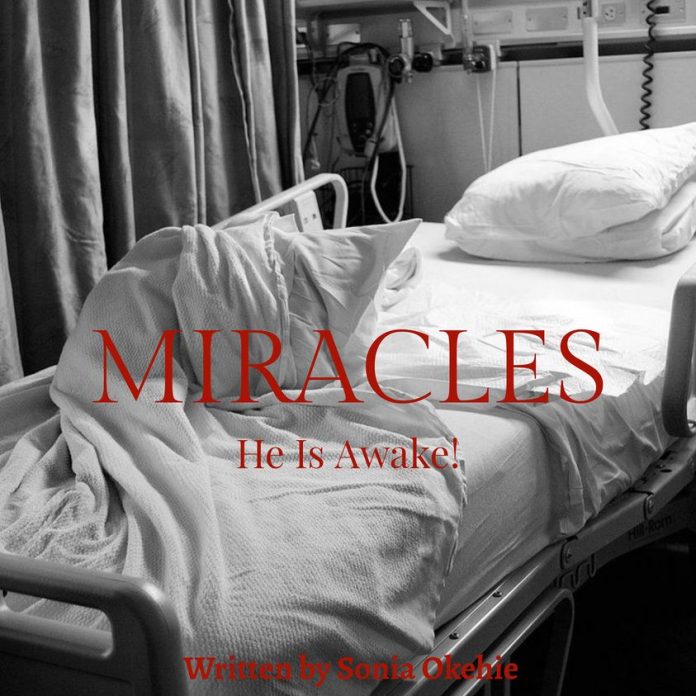 MIRACLES (A Short Story) Written by Sonia Okehie