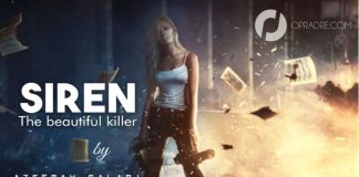 SIREN Episode 43 - 47 (The beautiful killer) by Azeemah Salami