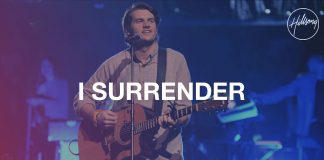 I Surrender - Hillsong Worship Mp3 Download
