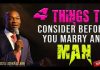 4 Things a MAN Should have before you Marry HIM - Apostle Joshua Selman