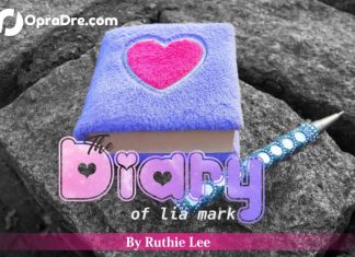 THE DIARY OF LIA MARK ? (Dear diary) ? Episode 3 by RUTHIE LEE ?? THE DIARY OF LIA MARK ? (Dear diary) ? BY RUTHIE LEE ??