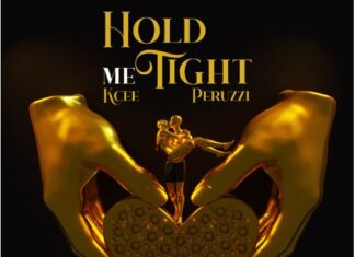 Kcee – Hold Me Tight ft. Peruzzi, Okwesili Eze Group Mp3 Download Kcee – Hold Me Tight ft. Peruzzi, Okwesili Eze Group Mp3 Download