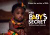HER BABY’S SECRET by Ebunoluwa Ademide