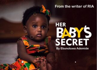 HER BABY’S SECRET by Ebunoluwa Ademide