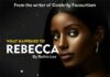 WHAT HAPPENED TO REBECCA Episode 2 by RUTHIE LEE