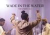 The Spirituals – Wade In The Water Lyrics + Mp3 Download