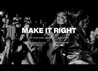 Make it Right by Maverick City Ft. Dante Bowe, Todd Dulaney Mp3 Download Make it Right by Maverick City Ft. Dante Bowe, Todd Dulaney Mp3 Download