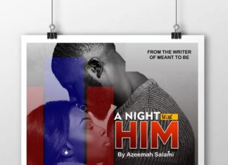 A NIGHT WITH HIM Episode 1 by Azeemah Salami