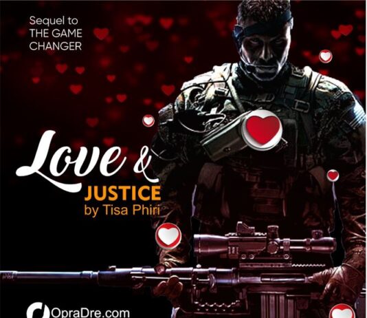 LOVE AND JUSTICE Episode 1 by Tisa Phiri
