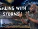 Dealing With Storms Mp3 - Apostle Joshua Selman