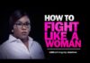 How To Fight Like A Woman by Mildred kingsley Okonkwo Mp3 + Mp4 Download