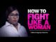 How To Fight Like A Woman by Mildred kingsley Okonkwo Mp3 + Mp4 Download