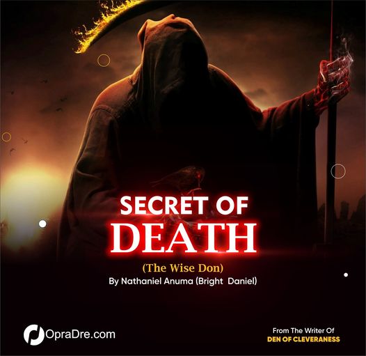 THE SECRET OF DEATH (The Wise Don) by Author Nath (Bright Daniel)