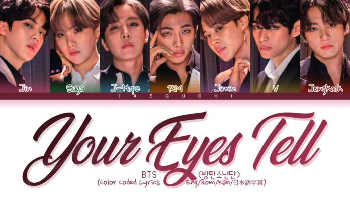 BTS - Your Eyes Tell Lyrics + Mp3 Download