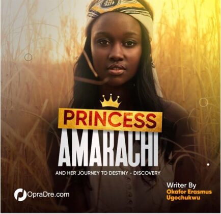 PRINCESS AMARACHI By Okafor Erasmus Ugochukwu